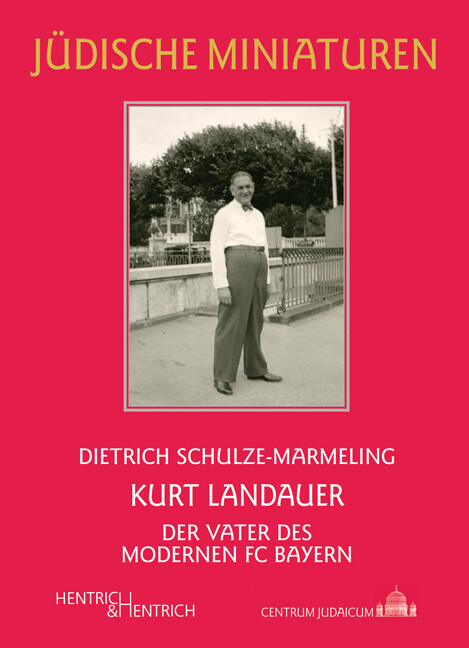 Thumbnail - Dietrich Schulze-marmeling / Kurt Landauer