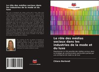 Chiara Berlendi | Le RôLe Des MéDias Sociaux Dans Les Industries De La Mode...