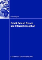 Eva Wagner | Credit Default Swaps Und Informationsgehalt | Taschenbuch | Deutsch