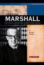 Thurgood Marshall: Civil Rights Lawyer and Supreme Court Justice (Signature...