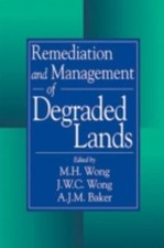 Remediation and Management of Degraded Lands,...
