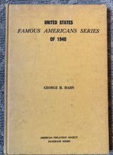 United States Famous American Series 1940 George Hahn Amer. Philatelic Society