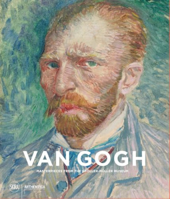 Van Gogh: Masterpieces from the Kr�ller-Mller Museum - Hardback NEW Benedetti,