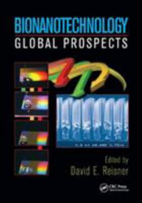 Bionanotechnology : Global Prospects, Paperback by Reisner, David E. (EDT), B...