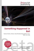 Lambert M. Surhone (U. A.) | Something Happened In Bali | Taschenbuch | Englisch