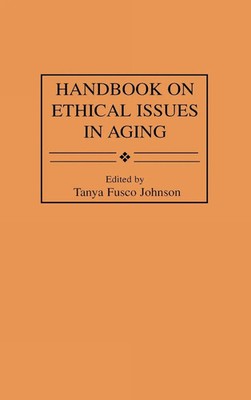 Tanya Fusco Johnson | Handbook on Ethical Issues in Aging | Buch | Englisch