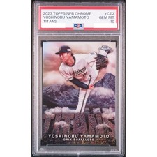 PSA 10 Yoshinobu Yamamoto Topps NPB Chrome Titans #CT2 2023 Gem Mint