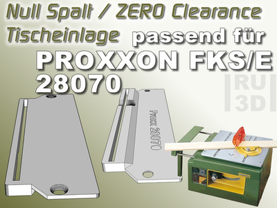 Null Spalt Tischeinlage Zero Clearance, PROXXON 28070 FKS/E kompatibel