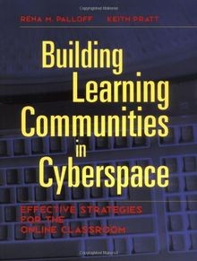 Building Learning Communities in Cyberspace. Effect... | Buch | Zustand sehr gut