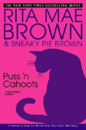 Puss 'n Cahoots: A Mrs. Murphy Mystery (Mrs. Murphy Mysteries) - VERY GOOD