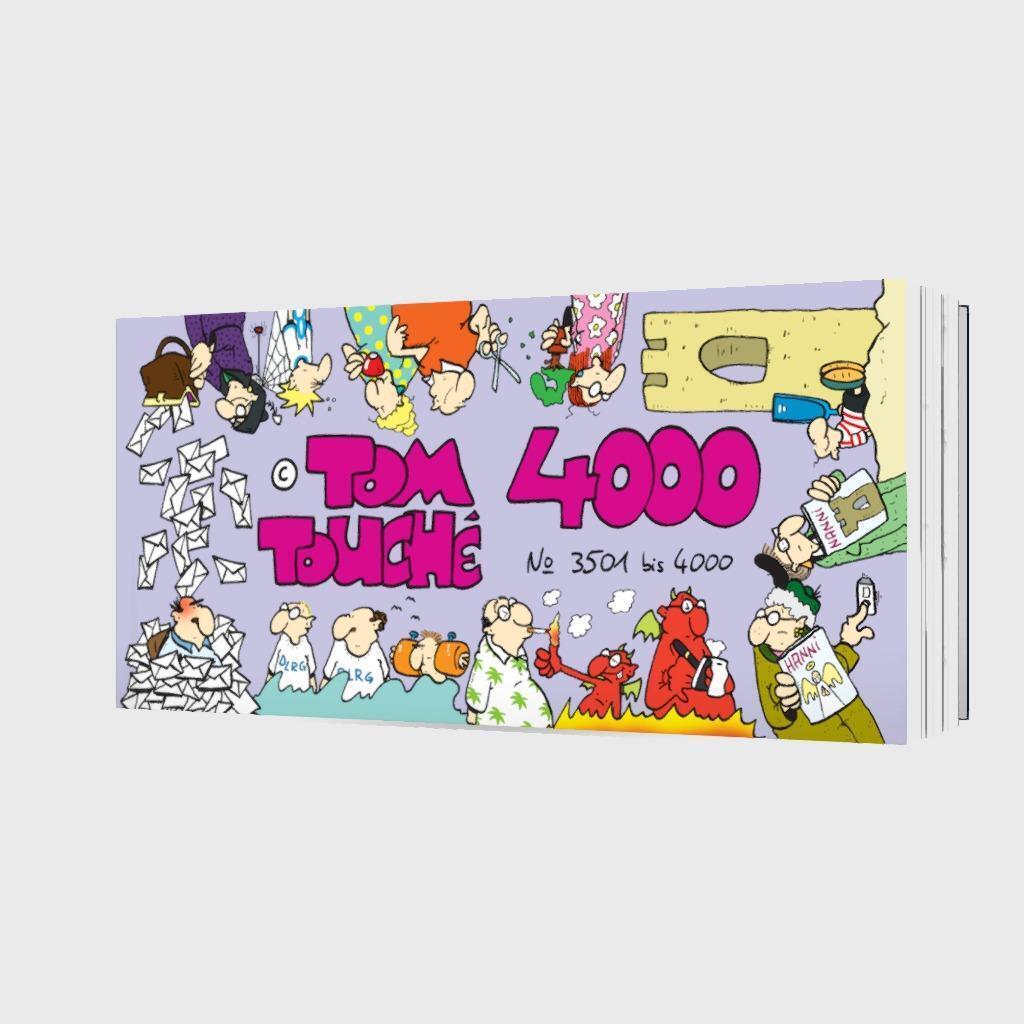 Thumbnail - Tom Touché 4000 | Tom | Deutsch | Taschenbuch | Tom Touché | 512 S. |
