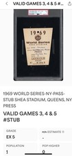 1969 Ny Mets World Series Press Pass Ticket Shea Stadium Game 5 Psa 5 Pop 1 Rare