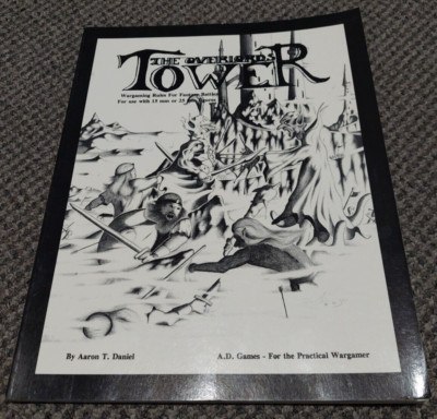 The Overlords Tower - Wargaming Rules for Fantasy Battles - 1992