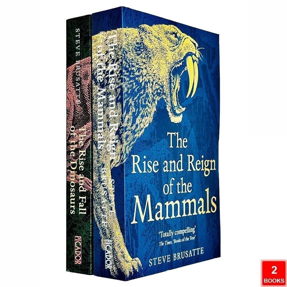 Steve Brusatte Collection 2 Books Set Rise and Reign of the Mammals, Dinosaurs