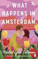 Rachel Lynn Solomon - What Happens In Amsterdam - Paperback - G245Z