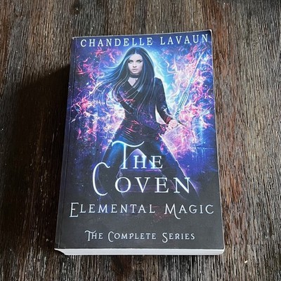 Elemental Magic: The Complete Series (The Coven) by Chandelle LaVaun Fantasy