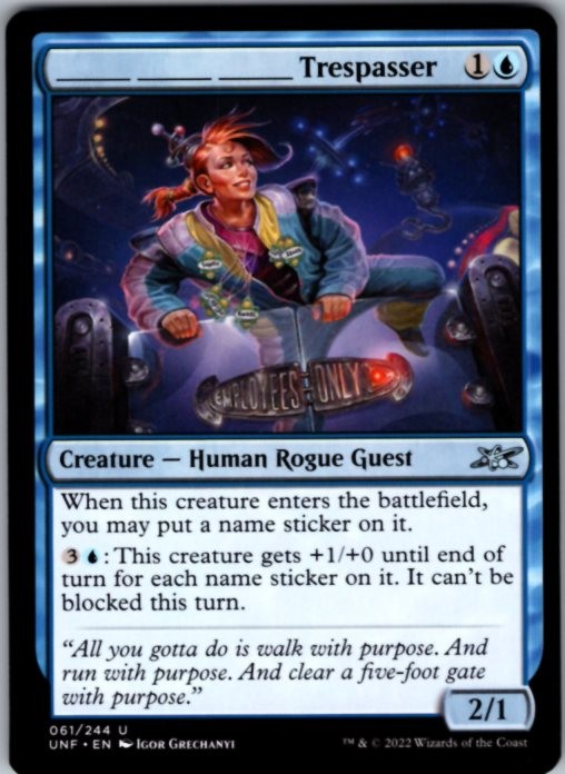 _______ _______ _______ Trespasser 61 Uncommon Unfinity Magic: The Gathering LP