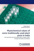 Debajit Borah (U. A.) | Phytochemical Values Of Some Traditionally Used Plant...