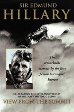 Sir  Edmund Hillary View from the Summit (Paperback)