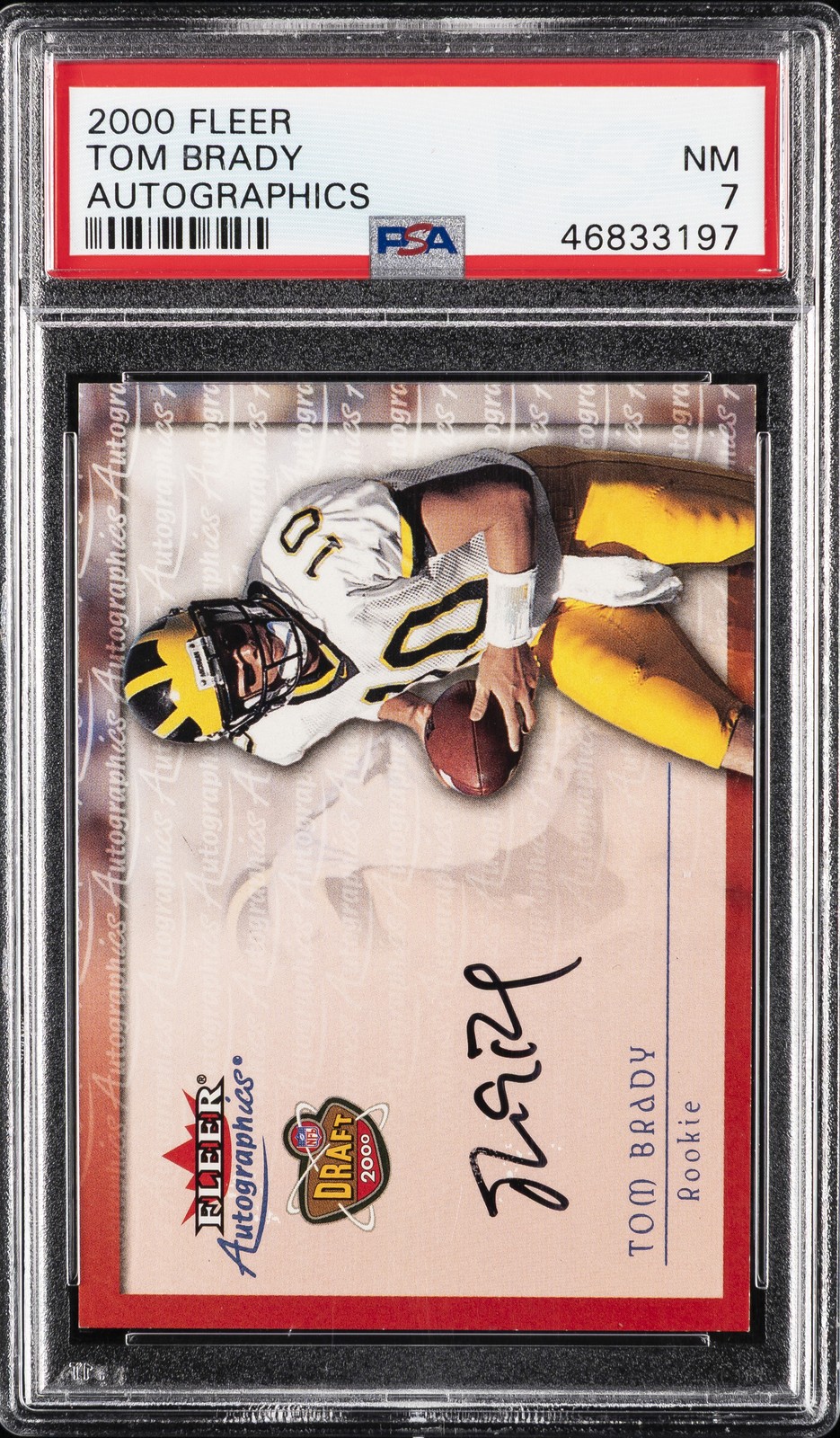2000 FLEER AUTOGRAPHICS TOM BRADY ROOKIE RC PSA 7 AUTO view 1