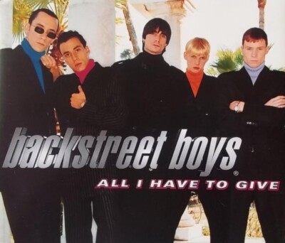 CD Maxi Single Backstreet Boys All I Have To Give TOP