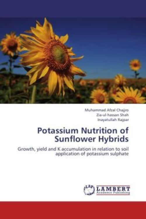Thumbnail - Muhammad Afzal Chajjro (u. A.) | Potassium Nutrition Of Sunflower