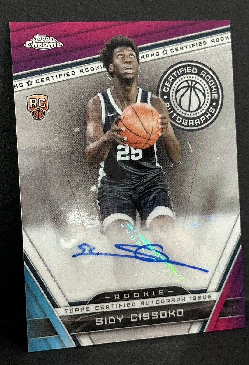 2024 Topps Chrome Basketball RC Sidy Cissoko Certified Rookie Auto