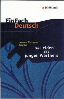 Die Leiden des jungen Werthers. EinFach Deutsch Tex... | Buch | Zustand sehr gut