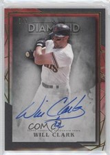 2022 Topps Diamond Icons Auto Red /5 Will Clark #AC-WCL Auto 6fs
