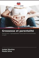 Isabel Martins (U. A.) | Grossesse Et Parentalité | Taschenbuch | FranzöSisch