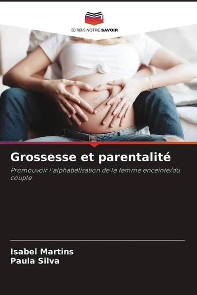 Isabel Martins (U. A.) | Grossesse Et Parentalité | Taschenbuch | FranzöSisch-image