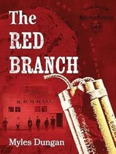 The Red Branch, Dungan, Myles, Paperback