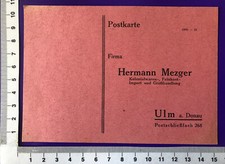 Werbung Reklame Geschäftspostkarte Kolonialwaren Feinkost Hermann Mezger Ulm