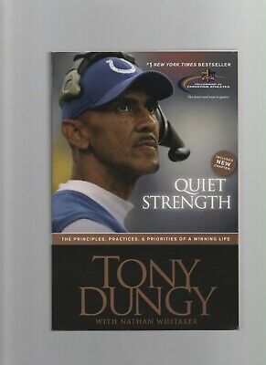 tony dungy book quiet strength tony dungy book quiet strength
