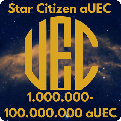 Star Citizen aUEC ~ 1 Mio. - 100 Mio. ~ Alpha UEC,  4.0.2 LIVE