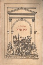 Nerone, tragedia in quattro atti - Arrigo Boito (G. Ricordi e C.)