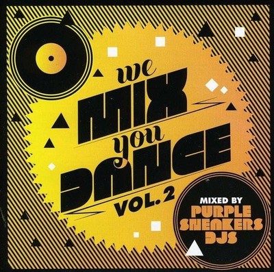 Purple Sneakers DJs We Mix You Dance Vol. 2 (CD) (US IMPORT)