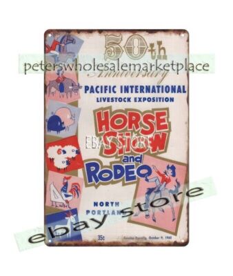 1960 Pacific Int'l Livestock Expo Horse Show Rodeo Portland Oregon tin sign
