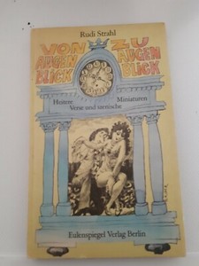 Eulenspiegel DDR-Von Augenblick zu Augenblick-Rudi Strahl---133 Seiten