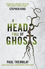 Image of A Head Full of Ghosts by Tremblay New 9781785653674 Fast Free Shipping^*