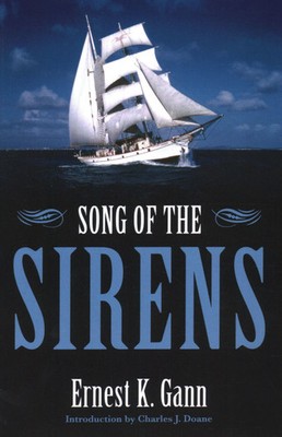 Ernest K. Gann | Song of the Sirens | Taschenbuch | Englisch (2007)