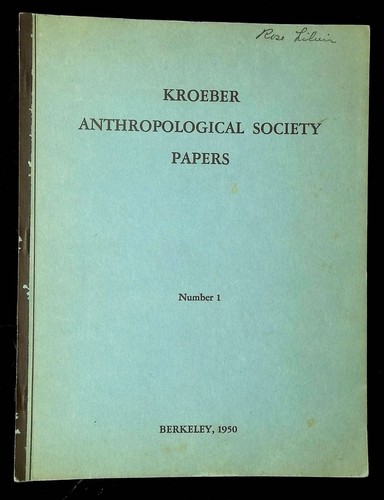 n/a/Kroeber Anthropologische Gesellschaft Papiere Nummer 1 1950