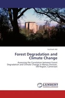 Vuchiteh Adi | Forest Degradation And Climate Change | Taschenbuch | Englisch