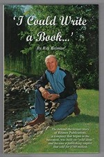 I Could Write a Book..., roy-reiman