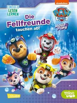 Nora De Lon PAW Patrol Erstlesebuch: Aqua Pups: Die Fellf (Hardback) (UK IMPORT)