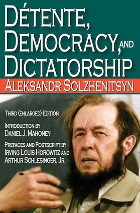 Detente, Democracy and Dictatorship - 3rd Edition