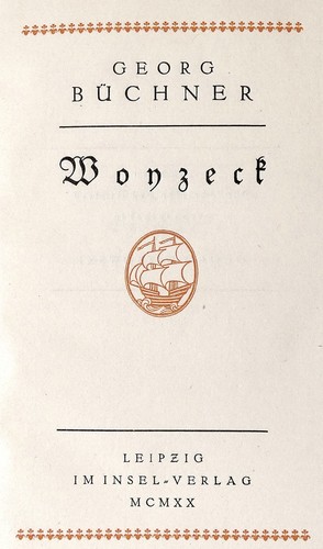 Georg Buechner “Woyzeck” Ex. 93/520, Bibliophile Edition 1920 in German, Leipzig
