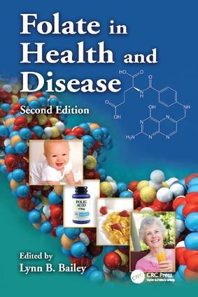 Folate in Health and Disease - 2nd Edition