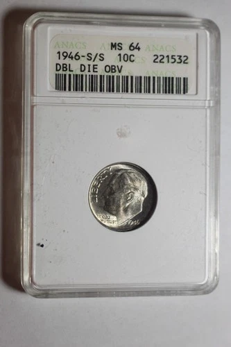 1946 S/S Roosevelt Dime Double Die Obverse ANACS MS64