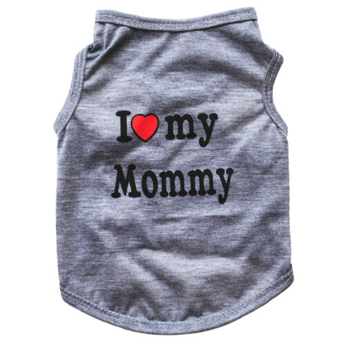 Lovely I Love My Daddy Mommy Small Dog Puppy Pet Cotton Clothes - Picture 10 of 21